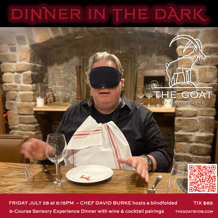 7/21 Dinner in the Dark with Chef David Burke