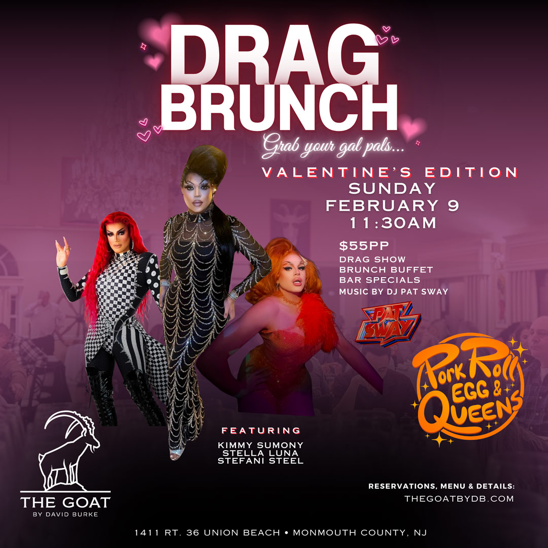 2/9/25 Drag Brunch at THE GOAT by DAVID BURKE